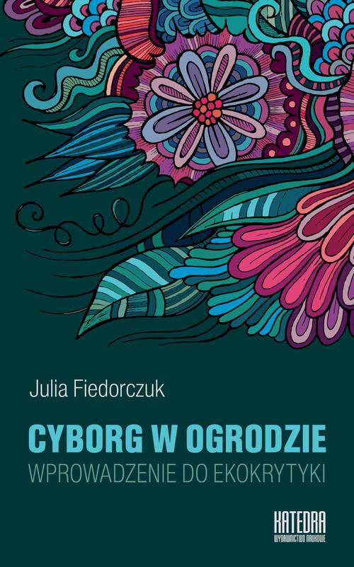 EBOOK Cyborg w ogrodzie
