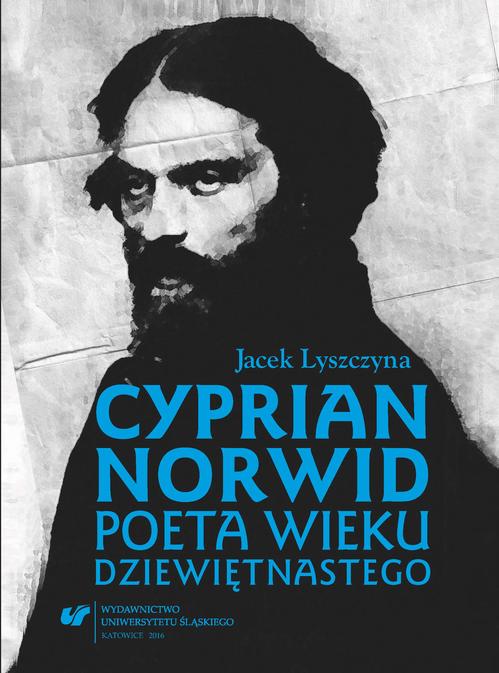 EBOOK Cyprian Norwid. Poeta wieku dziewiętnastego