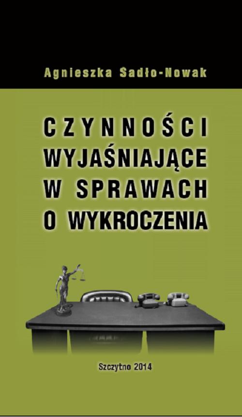 EBOOK Czynności wyjaśniające w sprawach o wykroczenia
