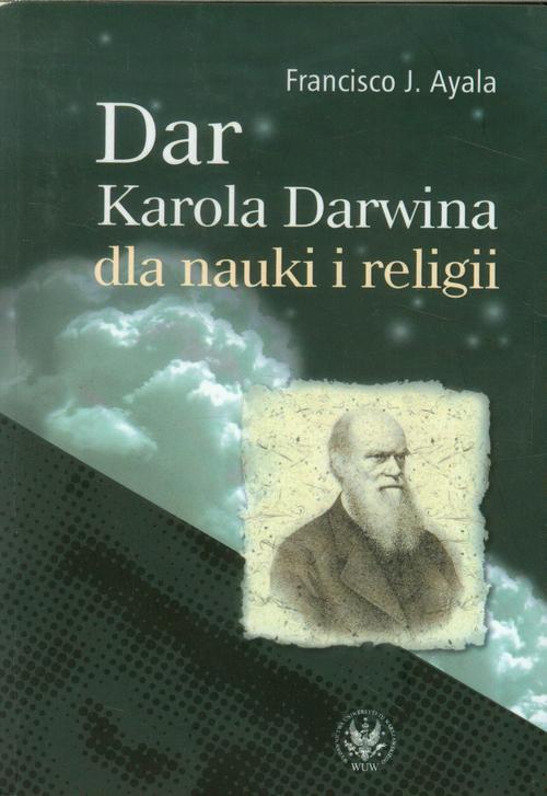 EBOOK Dar Karola Darwina dla nauki i religii