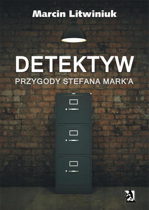 EBOOK Detektyw. Przygody Stefana Mark'a