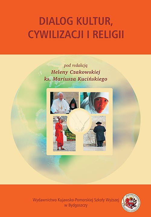 EBOOK Dialog kultur, cywilizacja i religii