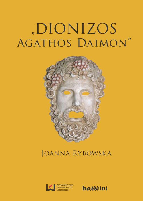 EBOOK Dionizos ‒ „Agathos Daimon”