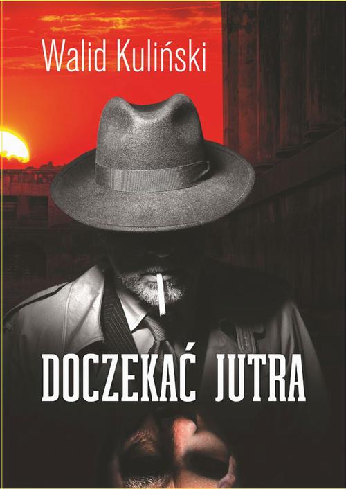 EBOOK Doczekać jutra