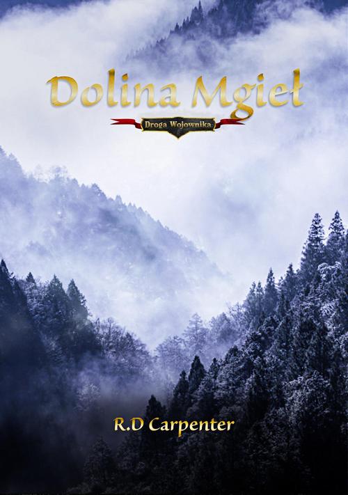 EBOOK Dolina mgieł. Cz I. Droga Wojownika