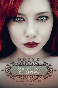 EBOOK Dotyk 2 Śmiertelne kłamstwa