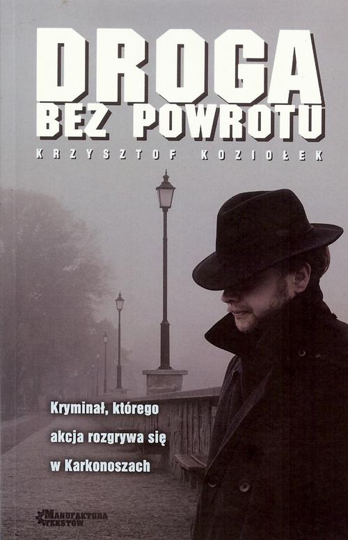 EBOOK Droga bez powrotu