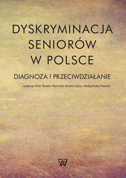 EBOOK Dyskryminacja seniorów w Polsce