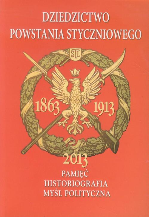 EBOOK Dziedzictwo powstania styczniowego