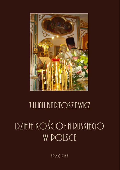 EBOOK Dzieje kościoła ruskiego w Polsce