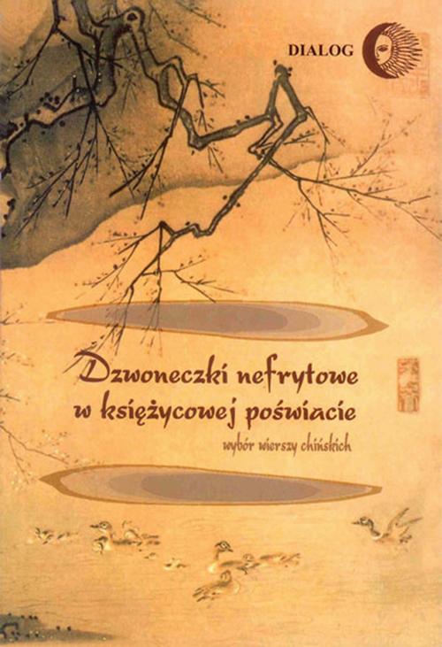 EBOOK Dzwoneczki nefrytowe w księżycowej poświacie