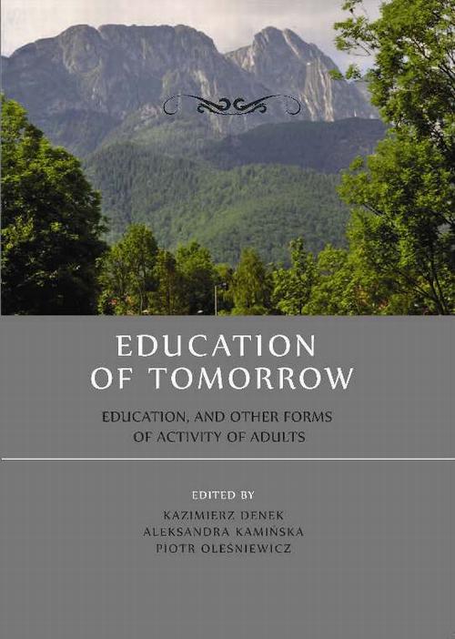 EBOOK Education of tomorrow.  Education, and other forms of activity of adults