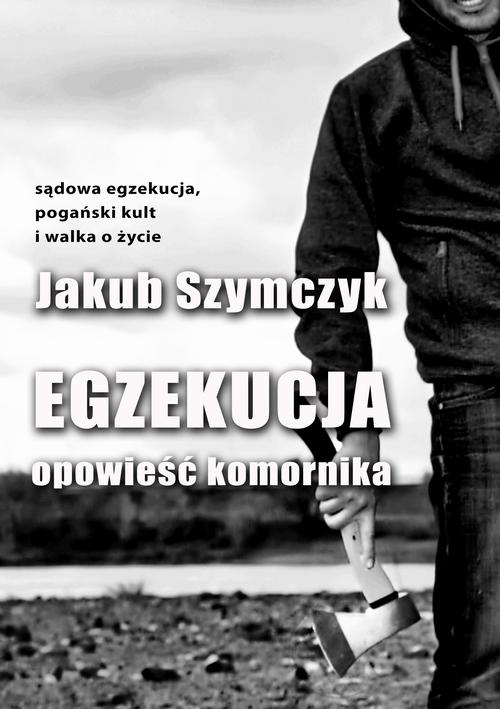 EBOOK Egzekucja. Opowieść komornika