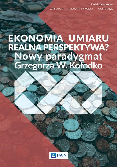 EBOOK Ekonomia umiaru - realna perspektywa?