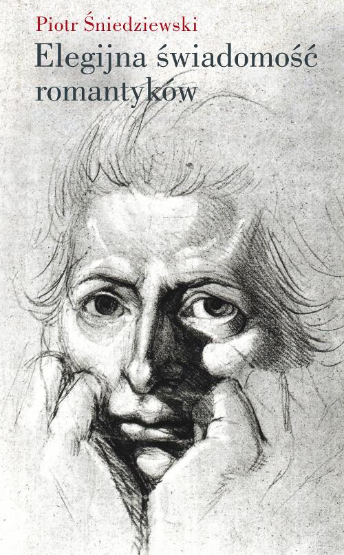 EBOOK Elegijna świadomość romantyków