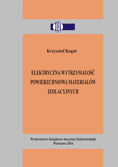 EBOOK Elektryczna wytrzymałość powierzchniowa materiałów izolacyjnych