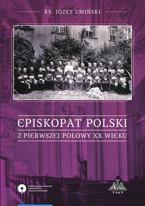 EBOOK Episkopat Polski z pierwszej połowy XX wieku
