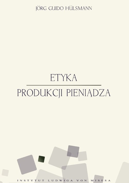 EBOOK Etyka produkcji pieniądza