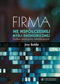 EBOOK Firma we współczesnej myśli ekonomicznej