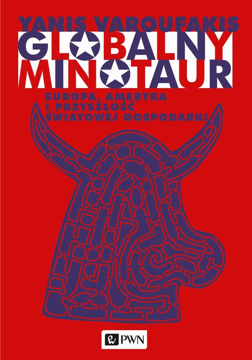 EBOOK Globalny minotaur