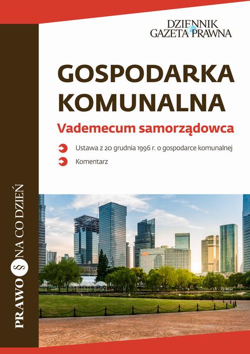 EBOOK Gospodarka komunalna  Vademecum samorządowca