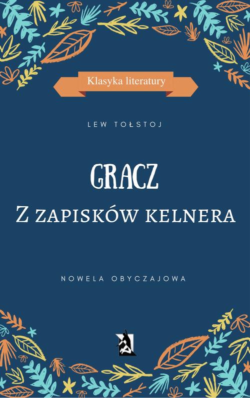 EBOOK GRACZ. Z zapisków kelnera