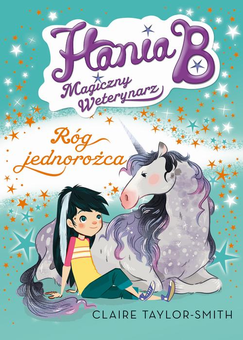 EBOOK Hania B Magiczny Weterynarz Róg Jednorożca