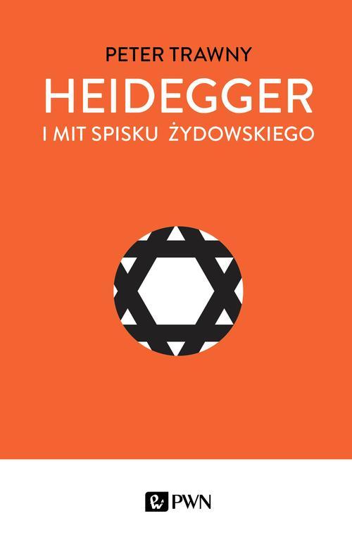 EBOOK Heidegger i mit spisku żydowskiego