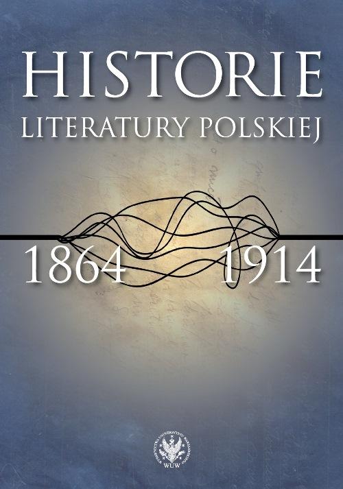 EBOOK Historie literatury polskiej 1864-1914