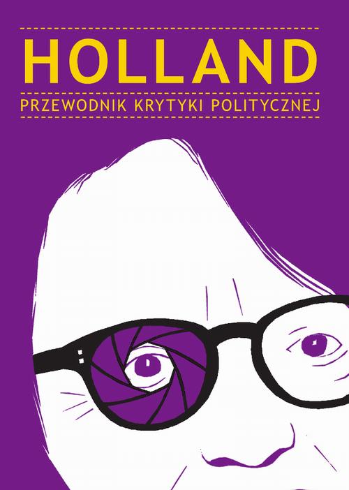 EBOOK Holland Przewodnik Krytyki Politycznej