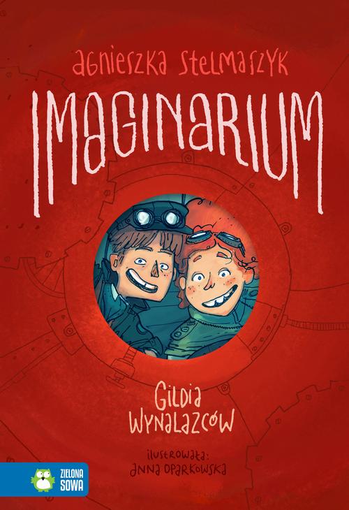 EBOOK Imaginarium. Gildia Wynalazców. Tom 1