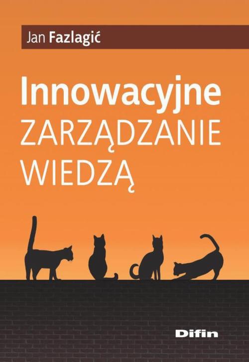 EBOOK Innowacyjne zarządzanie wiedzą