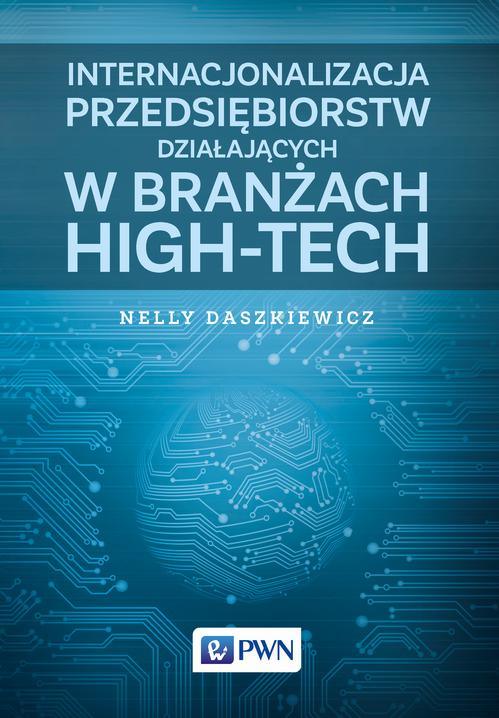 EBOOK Internacjonalizacja przedsiębiorstw działających w branżach high-tech