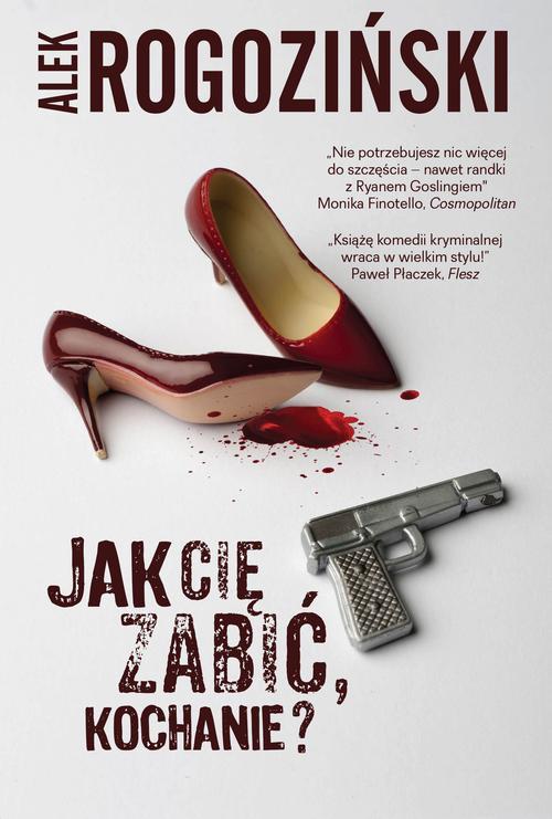 EBOOK Jak Cię zabić kochanie?