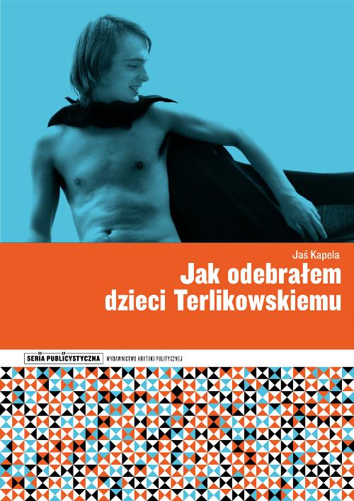 EBOOK Jak odebrałem dzieci Terlikowskiemu