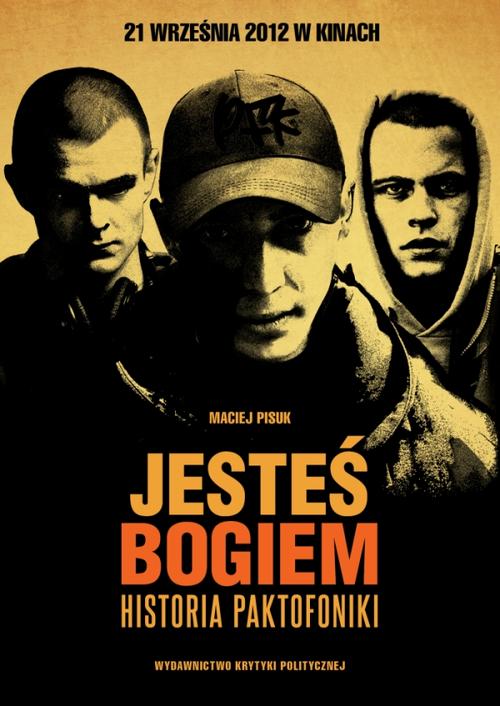 EBOOK Jesteś Bogiem Historia Paktofoniki