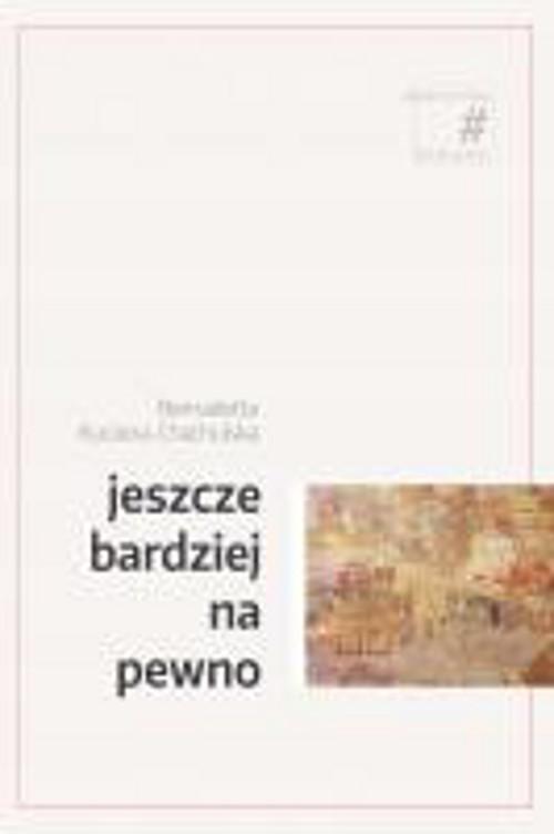 EBOOK Jeszcze bardziej na pewno
