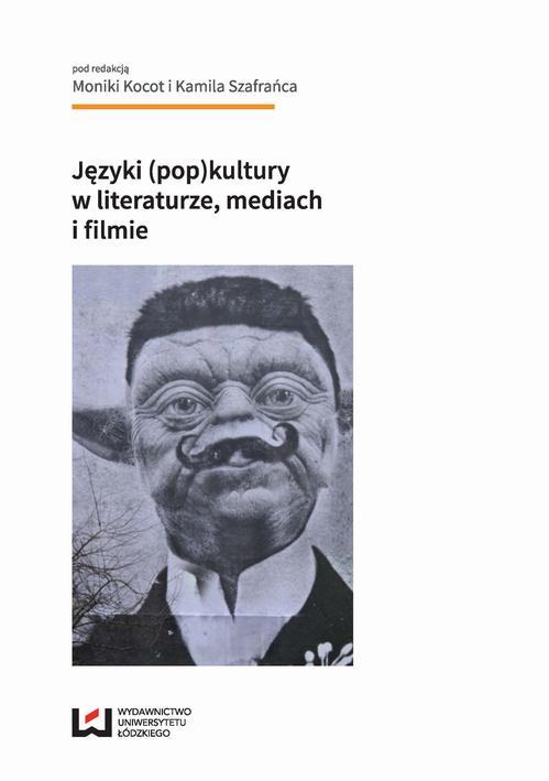 EBOOK Języki (pop)kultury w literaturze, mediach i filmie