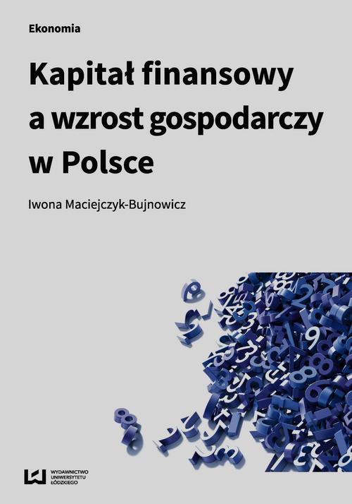 EBOOK Kapitał finansowy a wzrost gospodarczy w Polsce