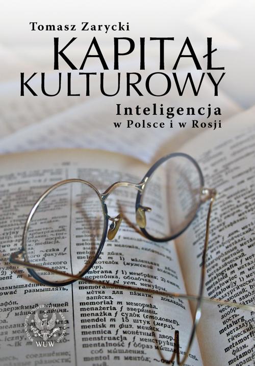 EBOOK Kapitał kulturowy. Inteligencja w Polsce i w Rosji