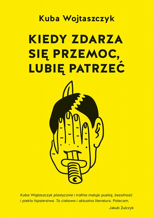 EBOOK Kiedy zdarza się przemoc, lubię patrzeć