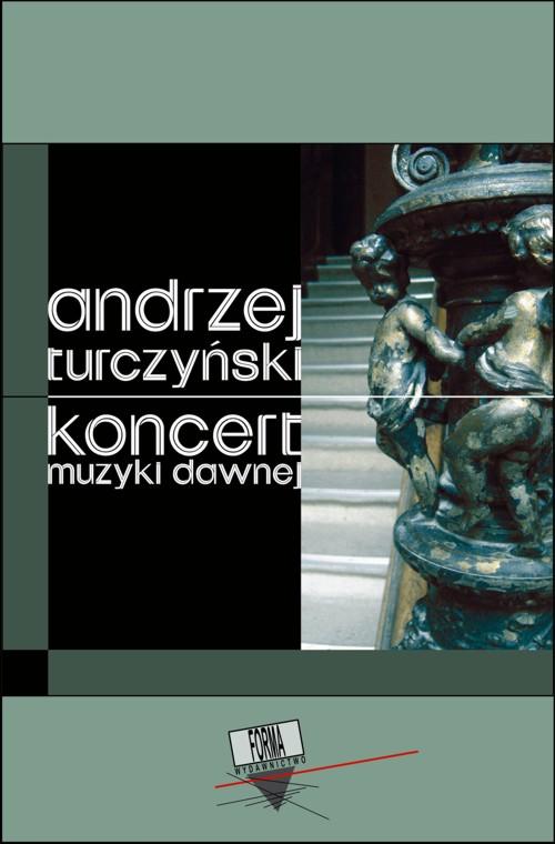 EBOOK Koncert muzyki dawnej
