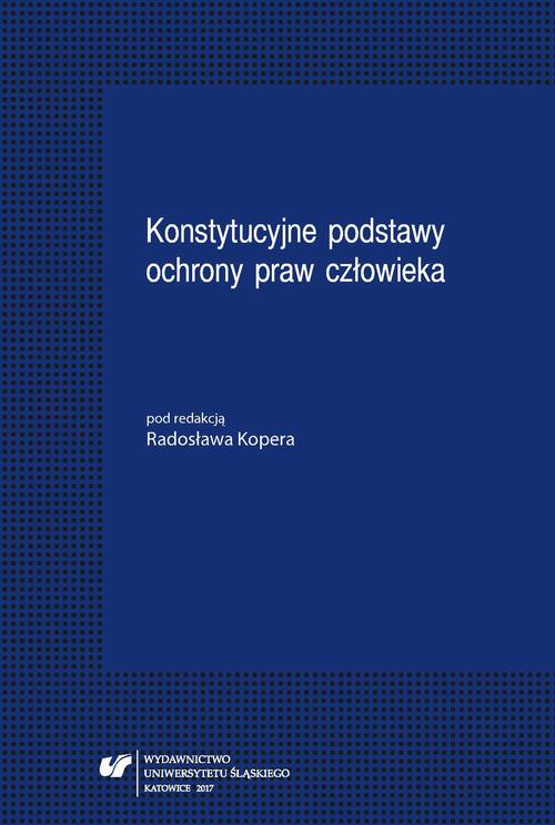 EBOOK Konstytucyjne podstawy ochrony praw człowieka