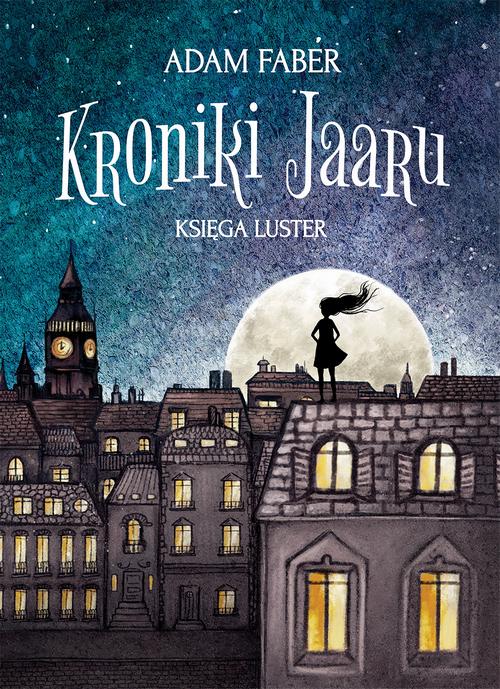 EBOOK Kroniki Jaaru. Księga Luster