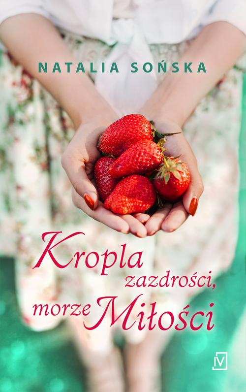 EBOOK Kropla zazdrości, morze miłości