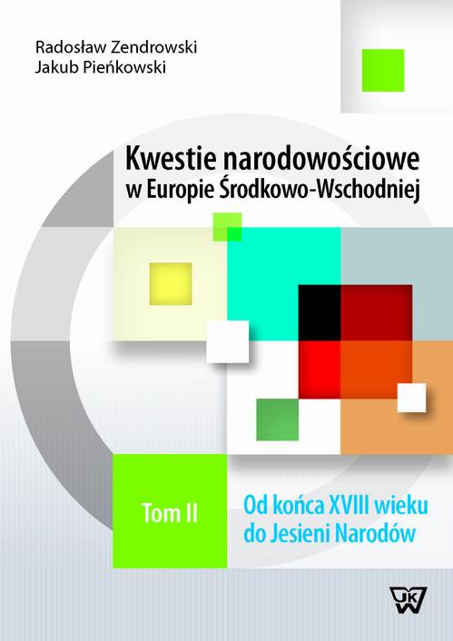 EBOOK Kwestie narodowościowe w Europie Środkowo-Wschodniej Tom 2