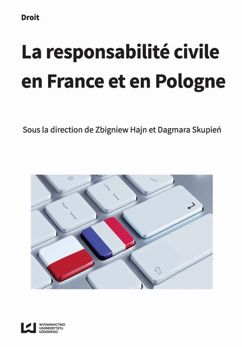 EBOOK La responsabilité civile en France et en Pologne