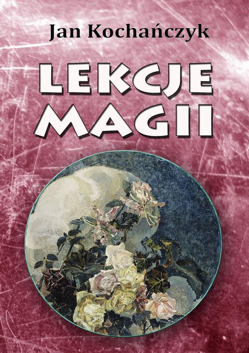 EBOOK Lekcje magii