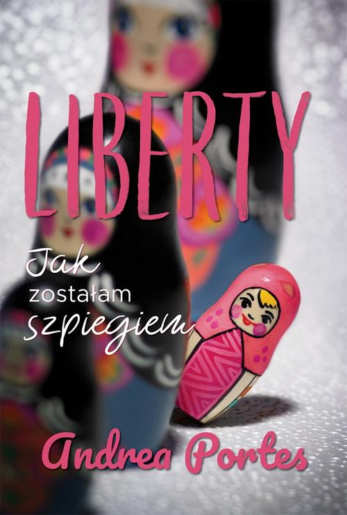 EBOOK Liberty. Jak zostałam szpiegiem