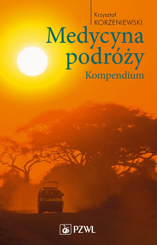 EBOOK Medycyna podróży. Kompendium